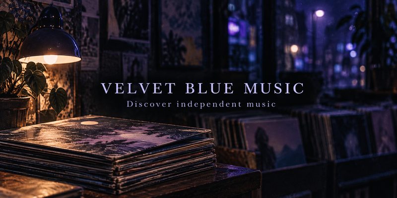 Velvet Blue Music - Discover independent music